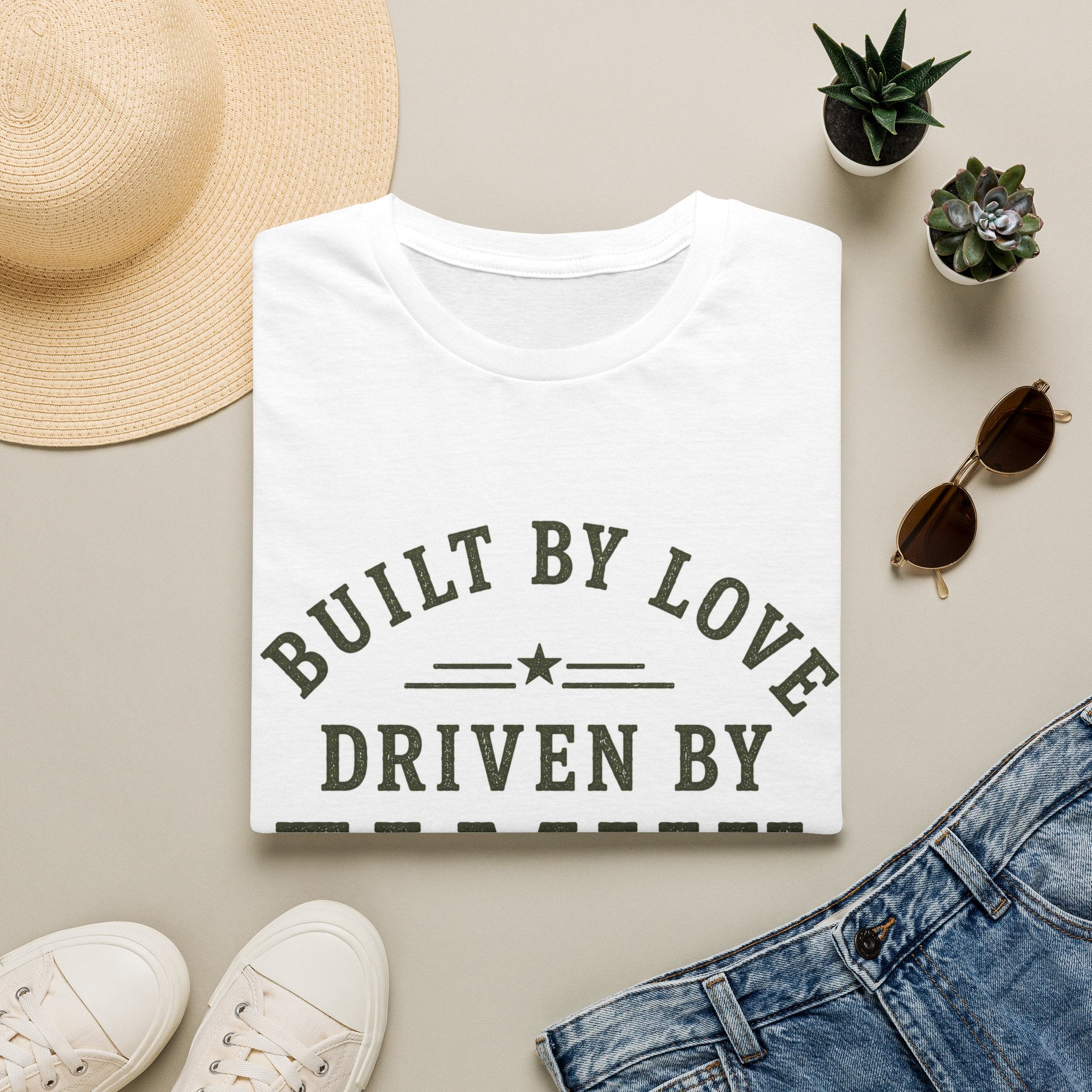 Built By Love Driven By Family T-Shirt — Best Dad Ever Graphic Tee