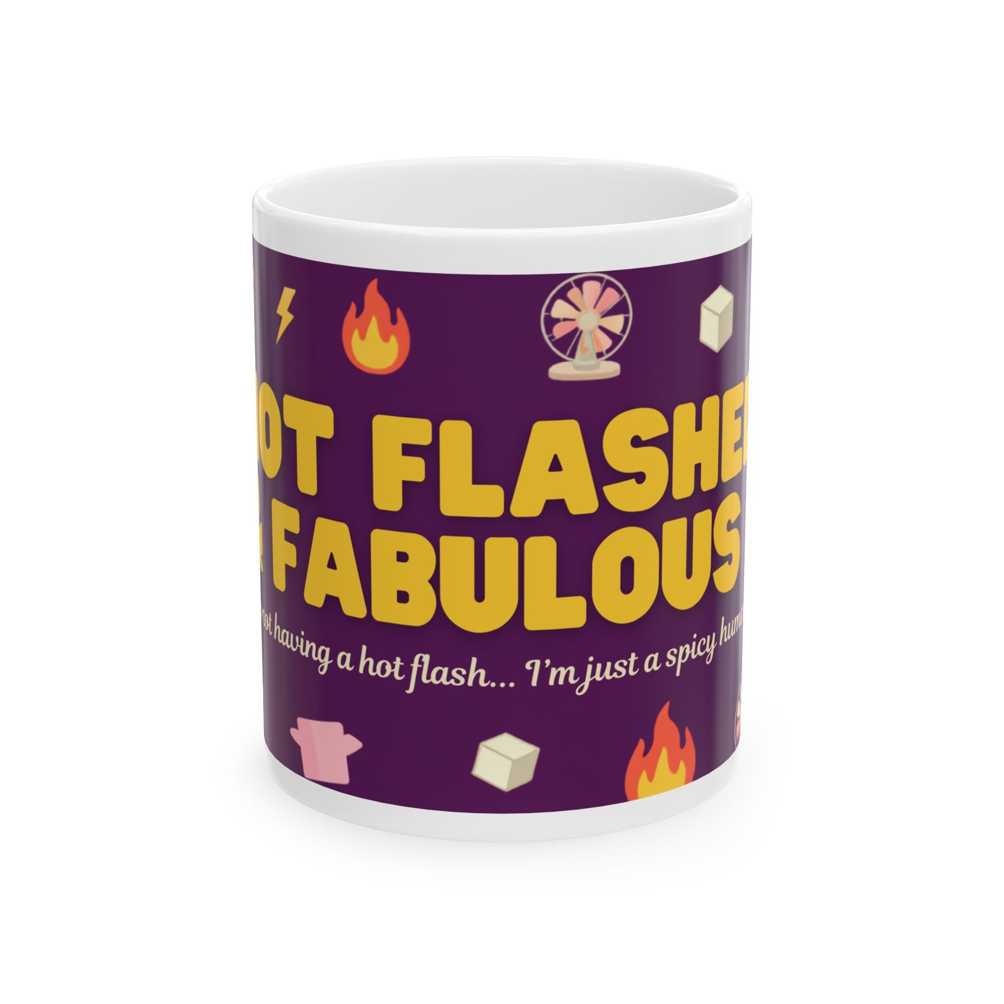 Hot Flashed & Fabulous Mug Wrap Design | Empowering Menopause Humor