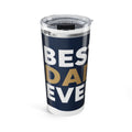 Best Dad Ever Father's Day Tumbler | Meaningful Gift for Dad