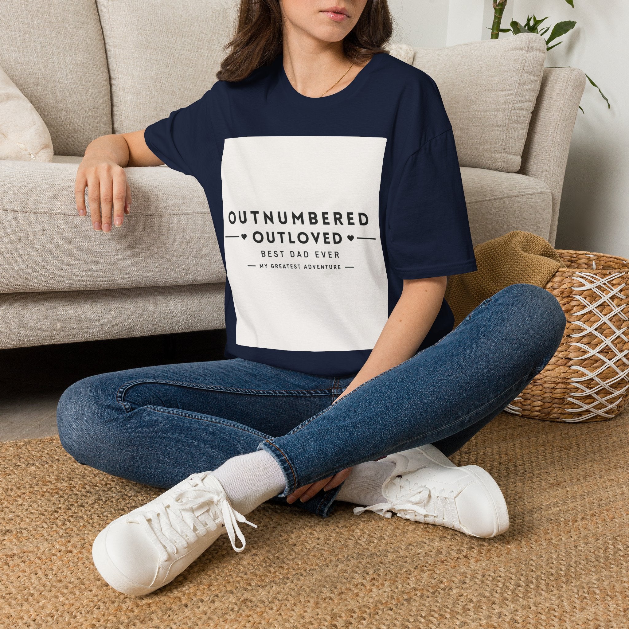 Outnumbered Outloved T-Shirt — 'Best Dad Ever' Family Dad Gift