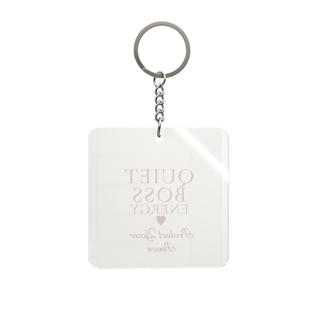 Quiet Boss Energy Square Keychain — "Protect Your Peace" Inspirational Accessory