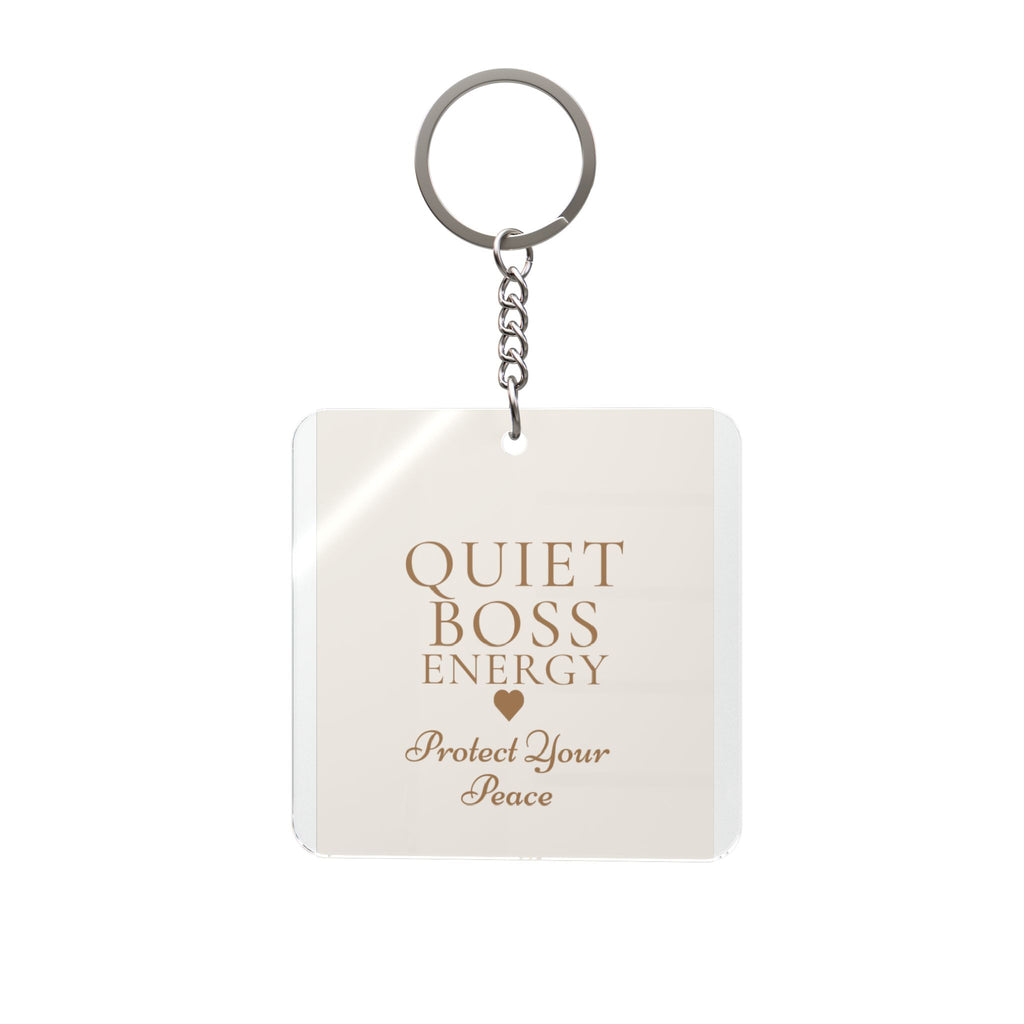 Quiet Boss Energy Square Keychain — "Protect Your Peace" Inspirational Accessory