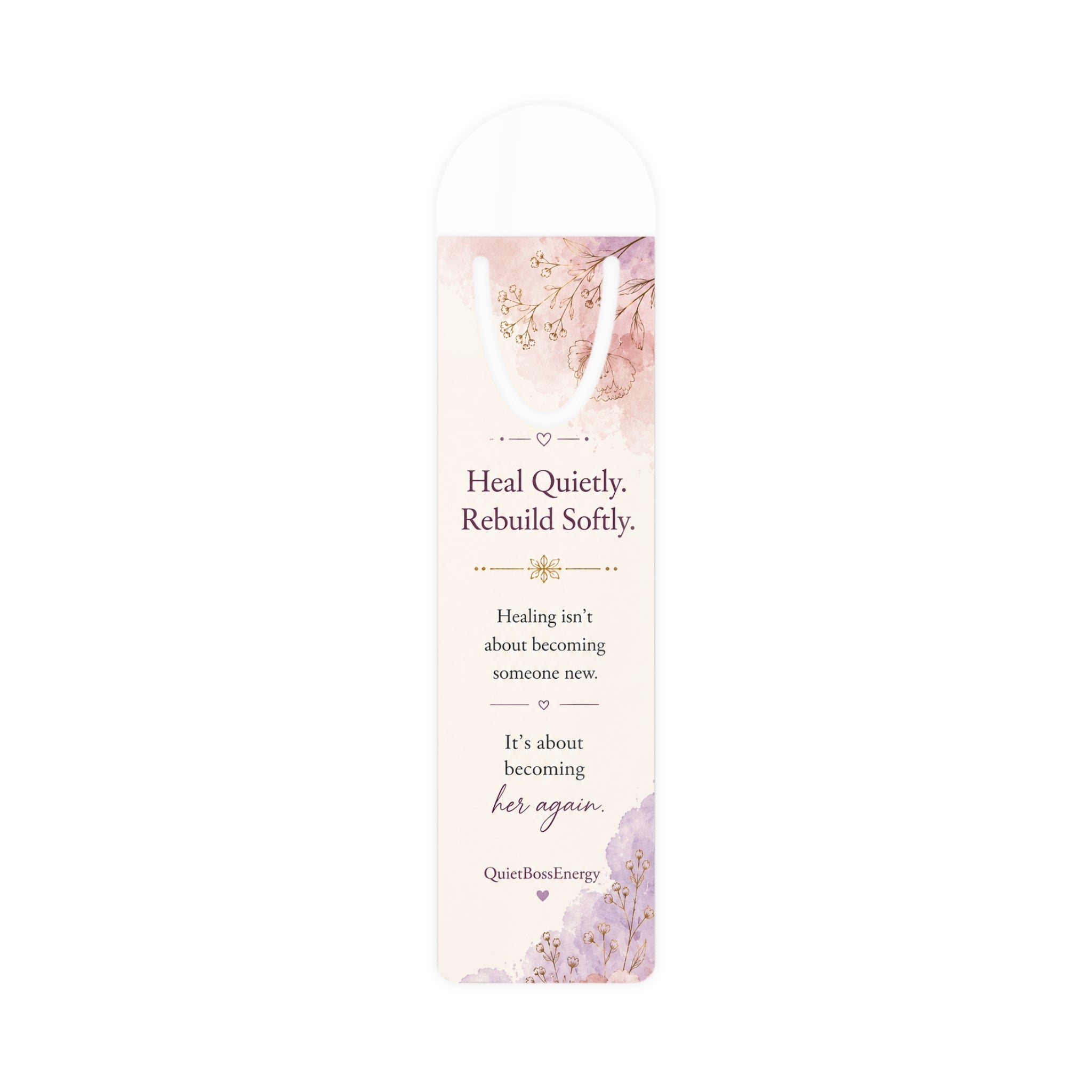 The Soft Rebuild Metal Bookmark